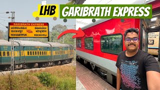 Garib Rath Express with LHB Coaches 🤩  Yesvantpur  Kochuveli LHB Garib Rath Express Journey ❤️ [upl. by Makell346]