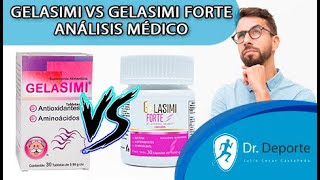 GELASIMI Vs GELASIMI FORTE ANÁLISIS MÉDICO ventajas y desventajas [upl. by Somerset]