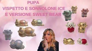 Pupa sonnolone e vispetto ice ❄️2002 sonnolone vispetto sweet bear 🍭 2005 [upl. by Hays]