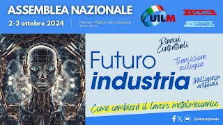 Assemblea nazionale Uilm  3 ottobre 2024 a Firenze [upl. by Alle]