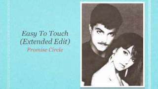 Easy To Touch Extended Edit  Promise Circle [upl. by Sicular]