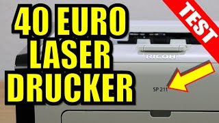 Billig drucken  Der Laserdrucker Ricoh SP 211 im Test 2018 [upl. by Yelreveb912]