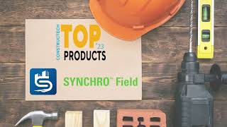 2023 Constructech Top Products  Bentley Synchro Field [upl. by Gibson]