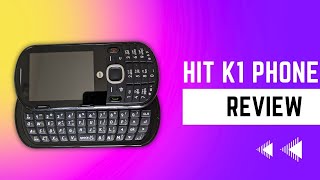 HIT K1 Review  A QWERTY Dumbphone [upl. by Ervin]