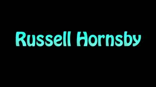 Learn How To Pronounce Russell Hornsby [upl. by Eceela]