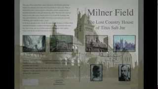 Milner Field The Lost Country House [upl. by Fisken]