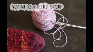 Tricot Montage des mailles à la turque [upl. by Elocim]