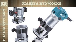 035 Frezarka górnowrzecionowa Makita RT0700CX2 [upl. by Youngman]