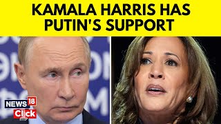 US Presidential Elections 2024  Russian President Supports Vice President Kamala Harris  News18 [upl. by Duffy492]