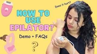 How To Use Epilator  Demo  FAQs  Philips Satinelle Epilator  Easy Hair removal  Ruchita Lalwani [upl. by Idnar449]