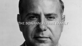 The Bonanno Crime Family [upl. by Dupin460]