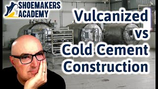 Vulcanized Shoe Construction vs Cold Cement Process [upl. by Bullen350]