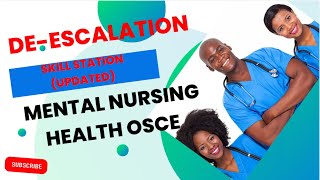 UPDATED DEESCALATION IN THE MENTAL HEALTH NURSING OSCE [upl. by Tletski]