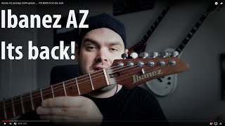 Ibanez AZ prestige 2204 update ITS BACK from the tech [upl. by Sylvanus]