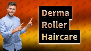 Can I use 05 derma roller everyday for hair [upl. by Aninahs67]