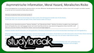 Asymmetrische Information Moral Hazard Moralisches Risiko  Mikroökonomie [upl. by Stortz821]