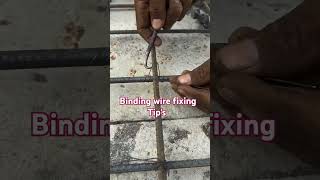 Binding wire fixing Tips  construction tips binding wire construction tips shorts [upl. by Nivrag]