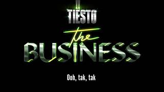 Tiesto  The Business Tłumaczenie PL [upl. by Funch]