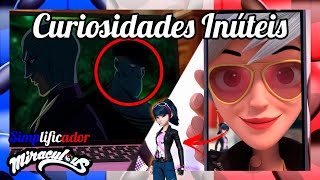 17 Curiosidades INÚTEIS de Simplificador  Miraculous Ladybug [upl. by Ynnob731]