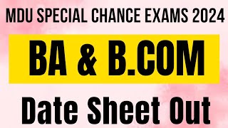 Mdu Ba Special Chance Exam Date Sheet Out 2024  Mdu Bcom Mercy Chance Exam date Sheet Out 2024 [upl. by Ardnasirhc]