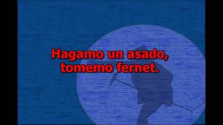 Hagamo un asado tomemo fernet  Los Caligaris KARAOKE Letra [upl. by Vogel]