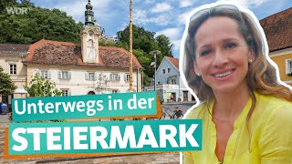 Die südliche Steiermark  Auf Tour im grünen Herzen Österreichs  WDR Reisen [upl. by Aneeh]