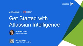 Get Started with Atlassian Intelligence  June 24 [upl. by Hpesoy249]