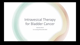 Intravesical Therapy for Bladder Cancer [upl. by Ettennor]