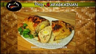 Pinoy Hapagkainan  RELLENONG MANOK remastered [upl. by Tobey584]