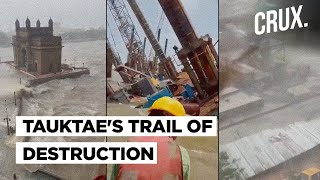 Cyclone Tauktae Impact Barges Sunk Lives Lost Huge Waves amp Heavy Rain Along Indias West Coast [upl. by Giavani]