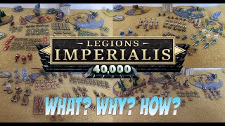 Legions ImperiaIis 40K Discussion Why What How [upl. by Ebehp619]