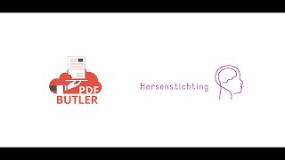 Hersenstichting  Testimonial Video  PDF Butler [upl. by Mihalco]