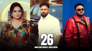 26  Harf Cheema Ft Gurlez Akhtar Full Song Deep Jandu  Latest Punjabi Song 2024  Geet MP3 [upl. by Aratihc]