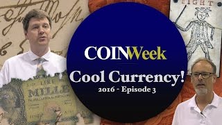 CoinWeek Cool Currency 2016 Episode 3  4K Video [upl. by Malan]