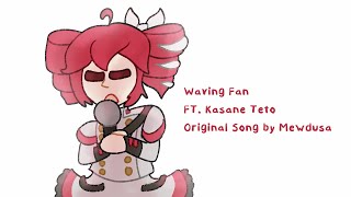 Waving Fan FT Kasane Teto SynthV AI Original Song [upl. by Hein417]