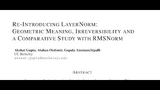 ReIntroducing LayerNorm Geometric Meaning Irreversibility and a Comparative Study with RMSNorm [upl. by Ely]