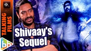 I Have A Thought Of Making Shivaays Sequel  Ajay Devgn [upl. by Bez944]