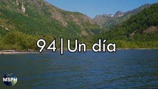 HA62  Himno 94  Un día [upl. by Lodge654]