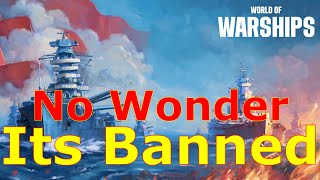 World of Warships No Wonder This Ship Is Banned [upl. by Orlanta477]