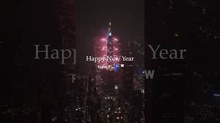 HAPPY 2024 from Taipei TAIWAN 🎆 [upl. by Eimareg]