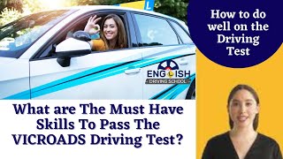 What are The Must Have Skills To Pass The VICROADS Driving TestI How to do well on the Driving Test [upl. by Vani6]