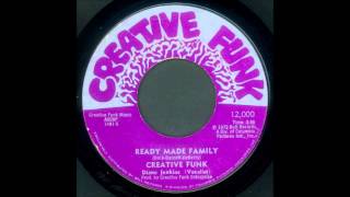 Ready Made Family Creative Funk 1972 [upl. by Hyman]