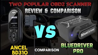 Ancel BD310 vs BlueDriver Bluetooth Pro  Review amp Comparison  Which OBD2 Scanner Wins [upl. by Pelage987]