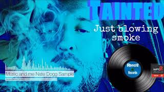 Music and me Nate Dogg Sample Instrumental with Nates Vocals on hook [upl. by Pulcheria]