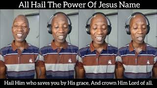 All Hail the Power of Jesus Name Diadem  Acapella Hymn with Lyrics [upl. by Treve]