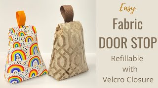 How to Make a Fabric Door Stop Refillable with Velcro Closure  DIY How to Make [upl. by Jarv]