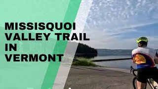 Missisquoi Valley Rail Trail Vermont [upl. by Marika]