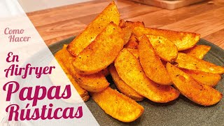 PAPAS RUSTICAS EN AIRFRYER 🥔🍟 Papas gajo en freidora de aire [upl. by Gean]