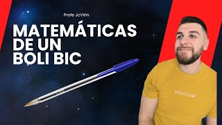 Matemáticas de un boli BIC [upl. by Doralyn884]