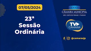 23ª Ordinária da 4ª Sessão Legislativa da 18ª Legislatura  07052024 [upl. by Ahsiemat]